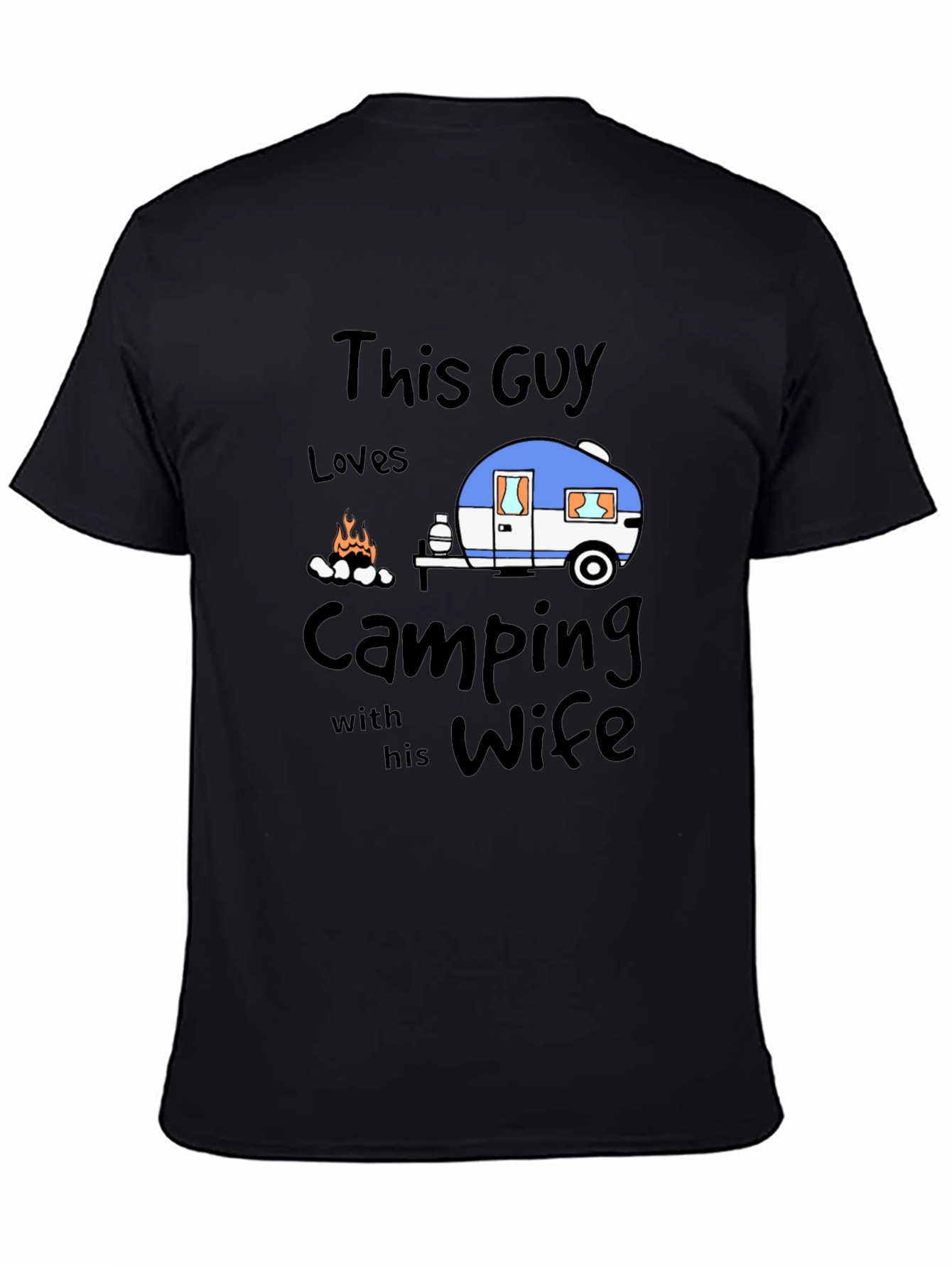 Camping with Wife Black T-Shirt