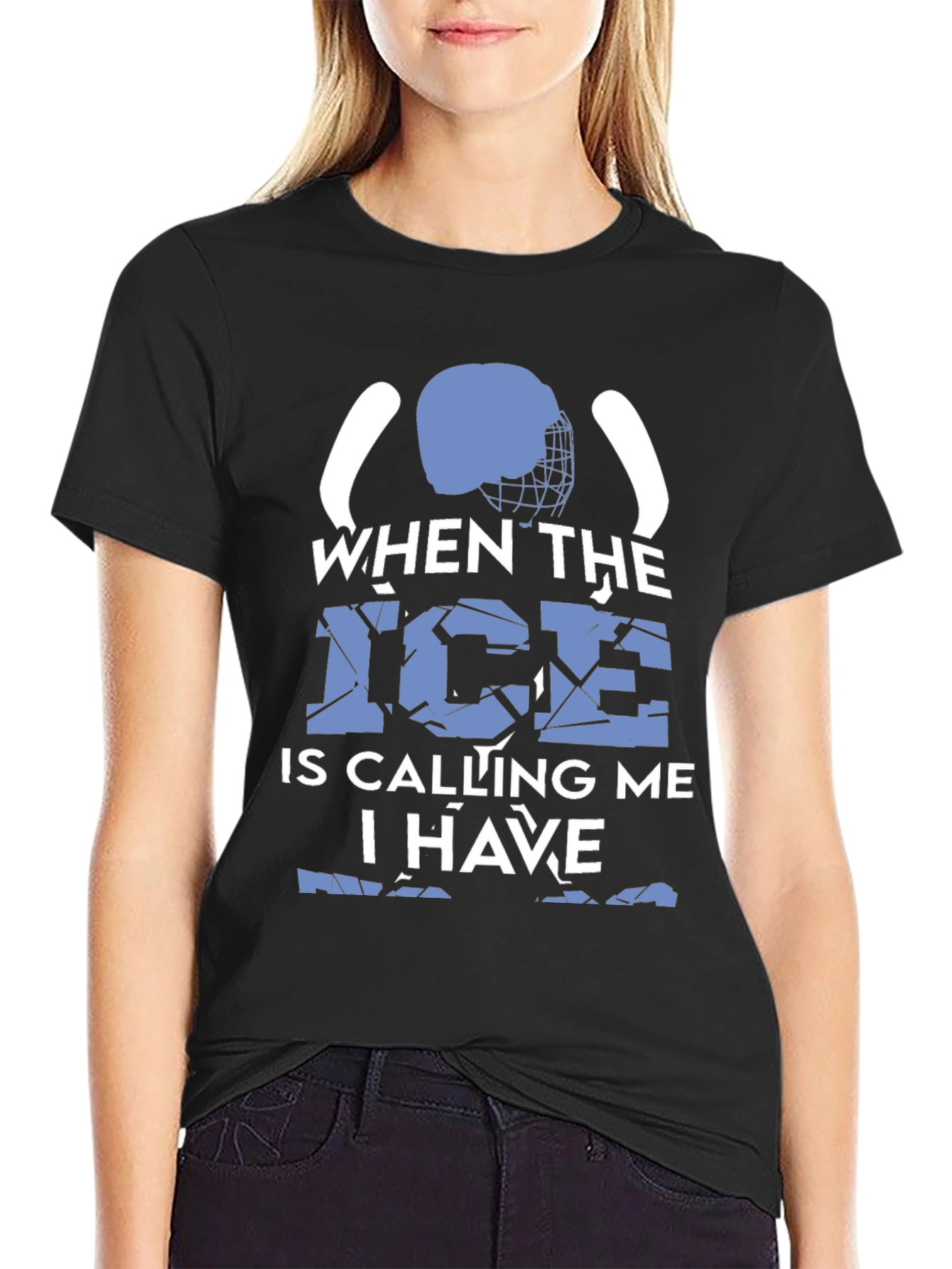 Hockey Fan T-Shirt - When The Ice Is Calling Me