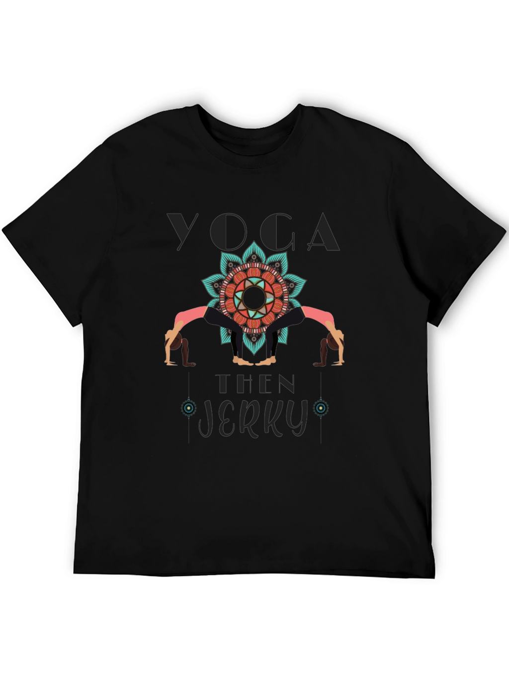 Yoga and Teen Jerky T-Shirt