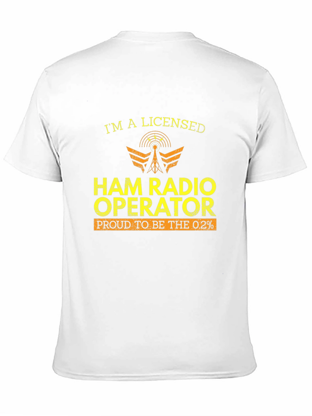 Ham Radio Operator T-Shirt - Licensed Proud 0.2%