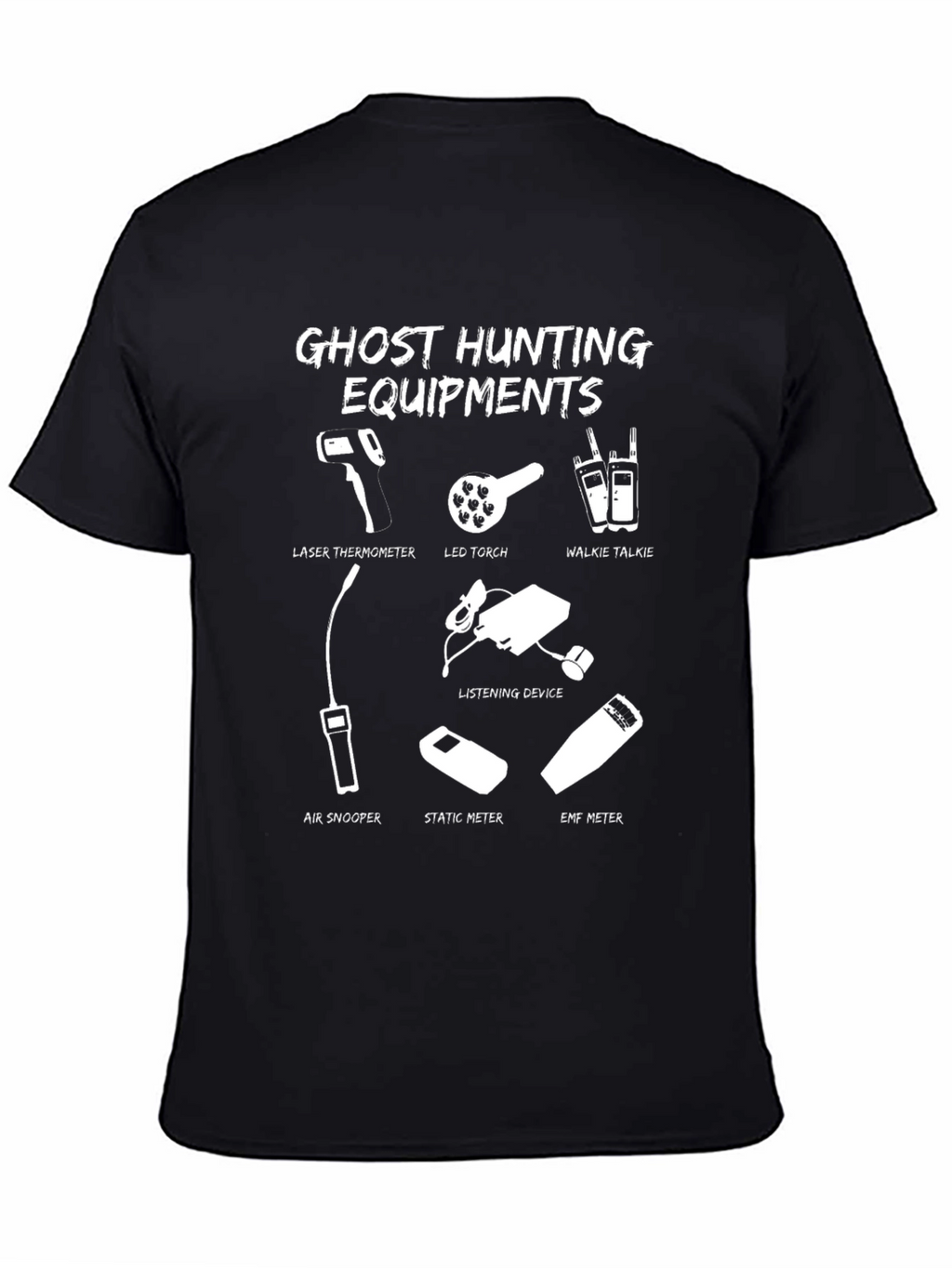 Ghost Hunting Equipments T-Shirt