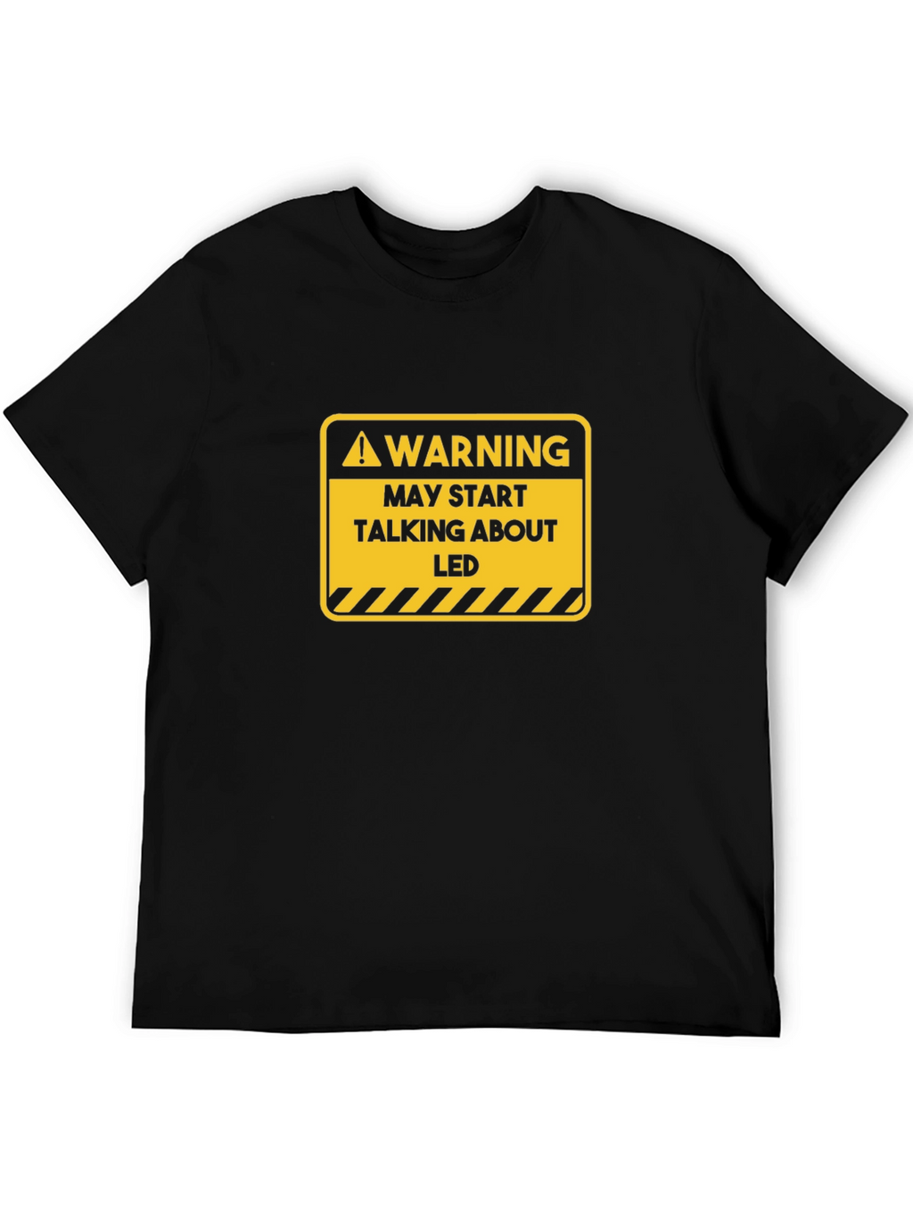 Warning May Start Talking About LED T-Shirt