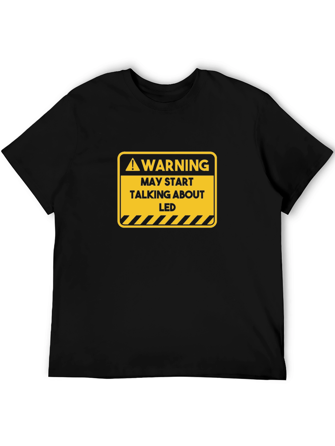 Warning May Start Talking About LED T-Shirt
