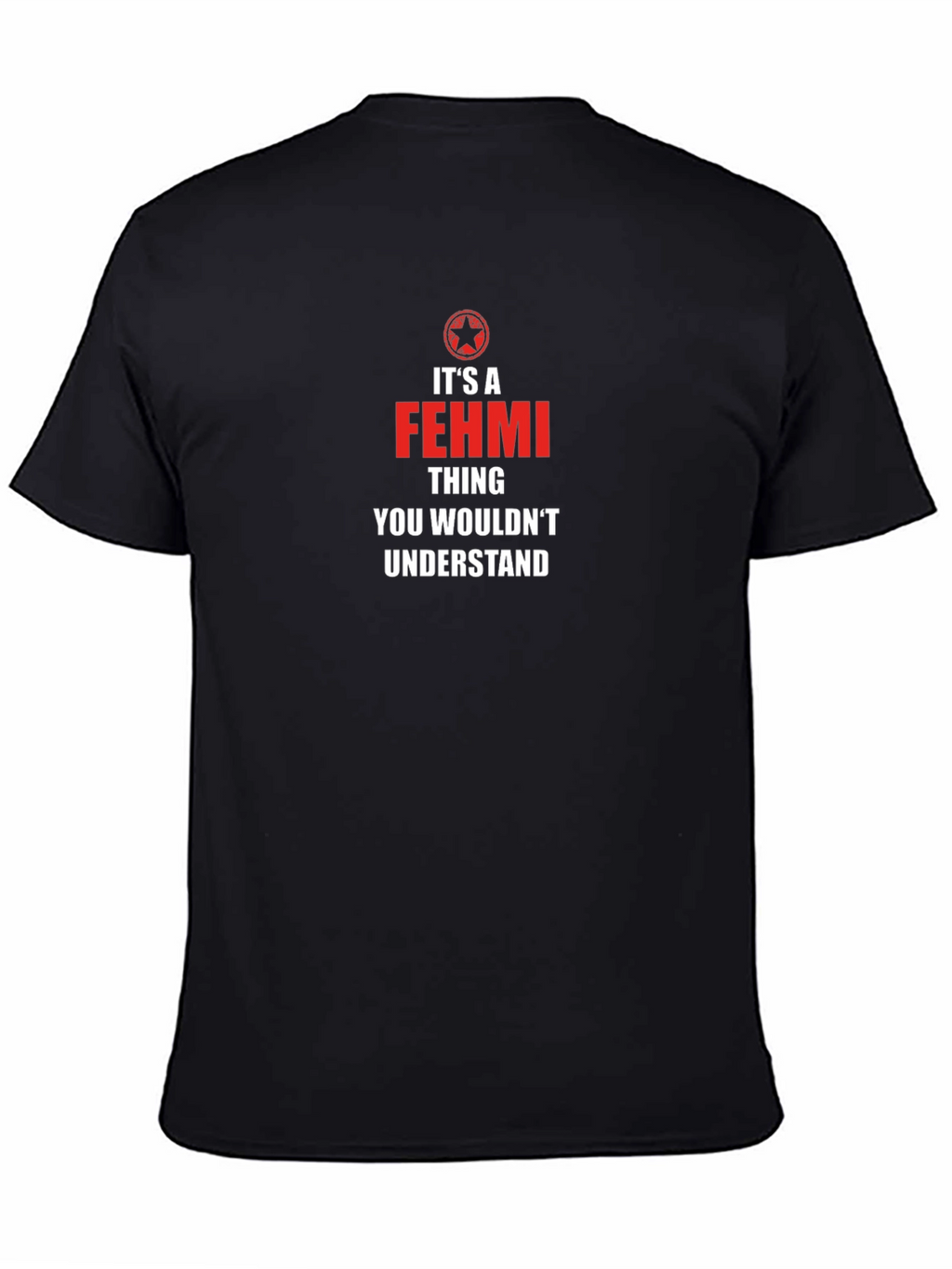 Its a Fehmi Thing T-Shirt - You Wouldnt Understand