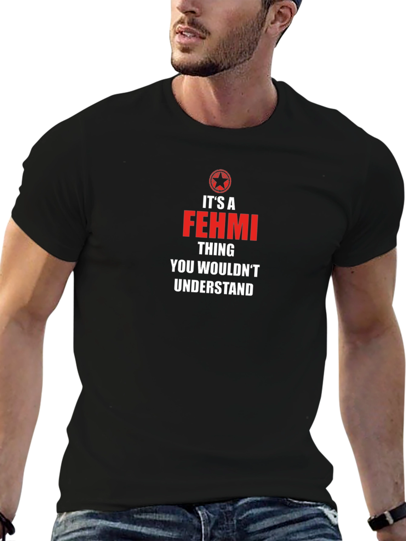 Its a Fehmi Thing T-Shirt - You Wouldnt Understand