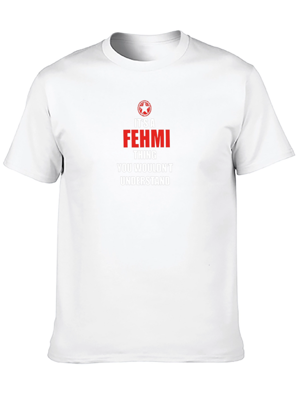 Its a Fehmi Thing T-Shirt - You Wouldnt Understand
