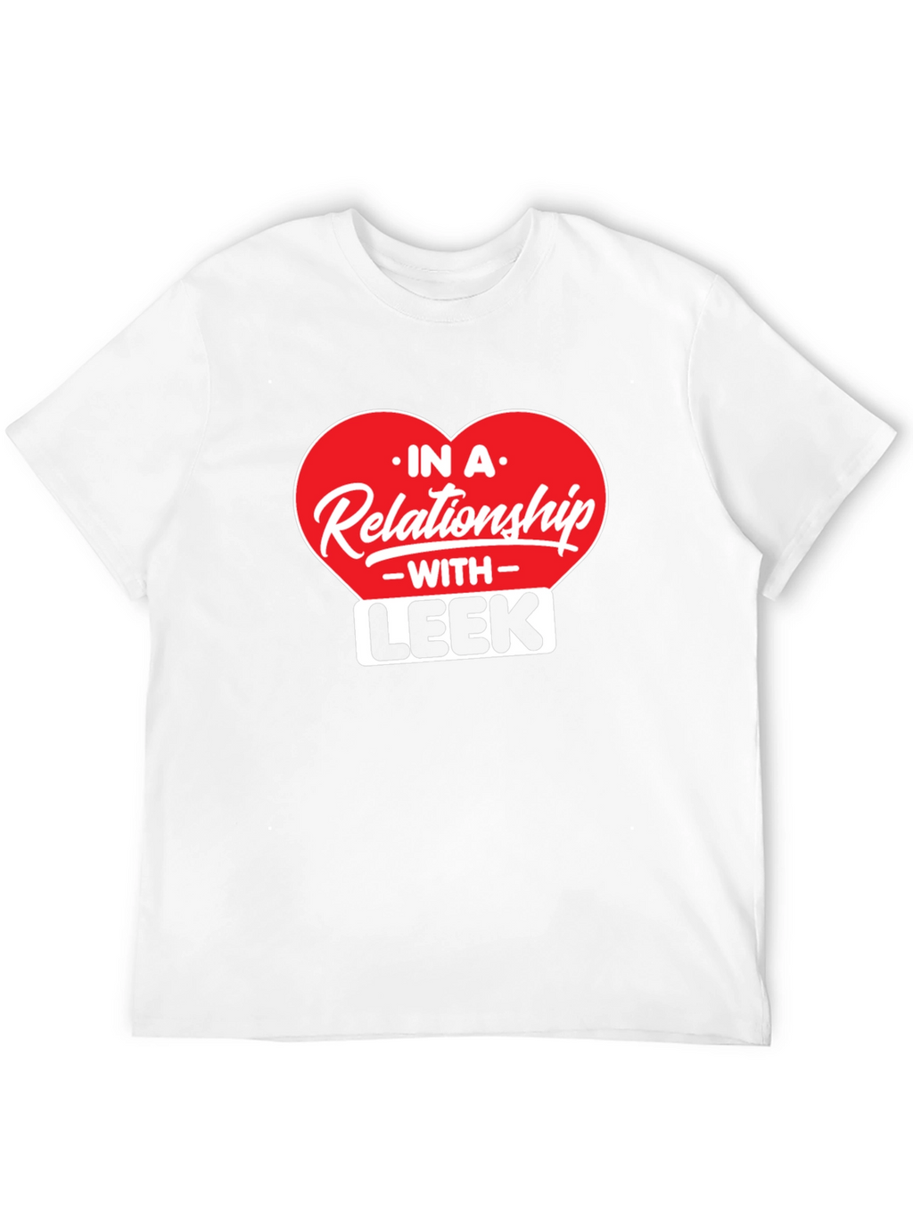 Relationship With Leek - Black T-Shirt