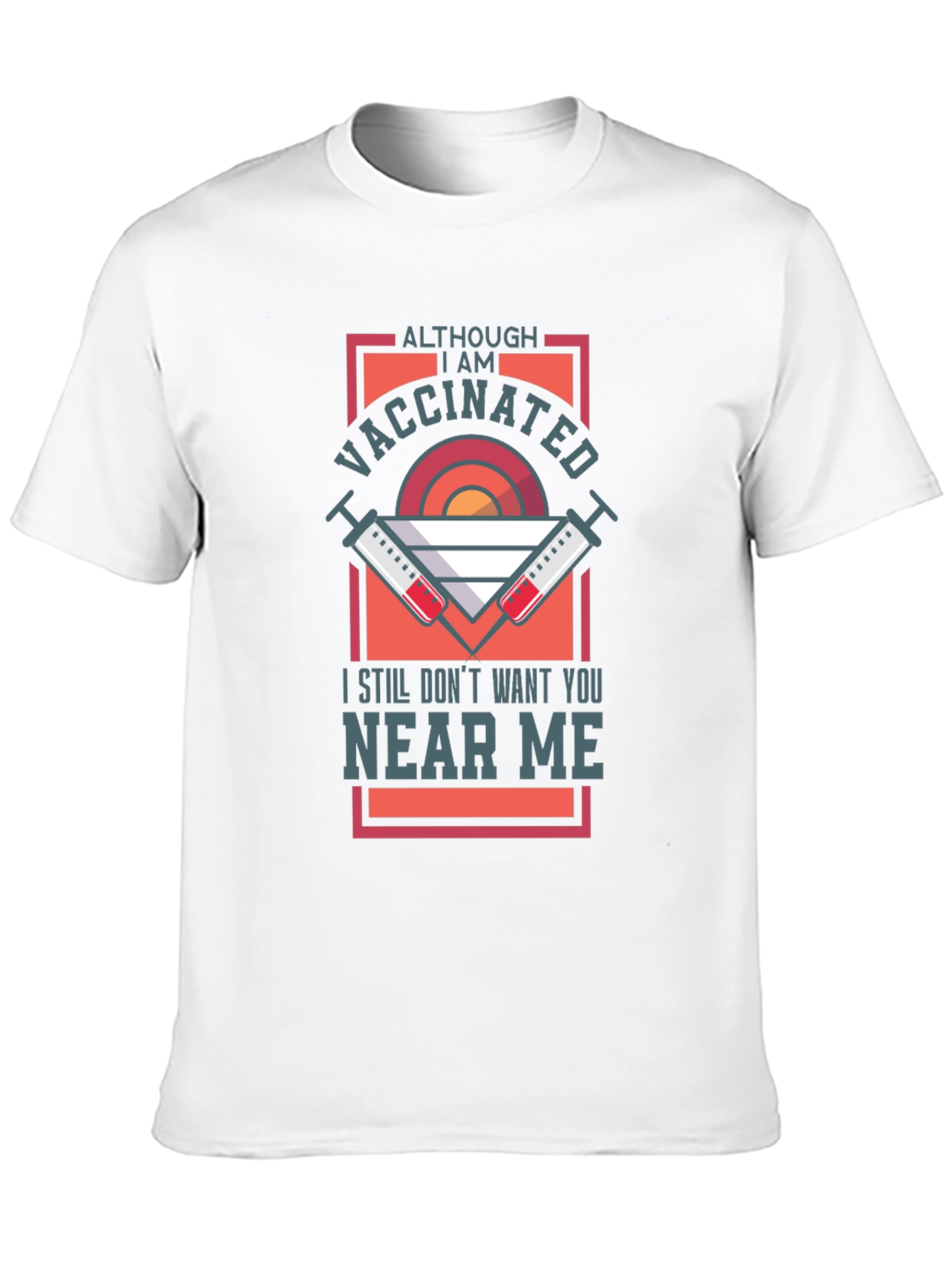 Vaccinated Graphic Tee - Stay Away T-Shirt
