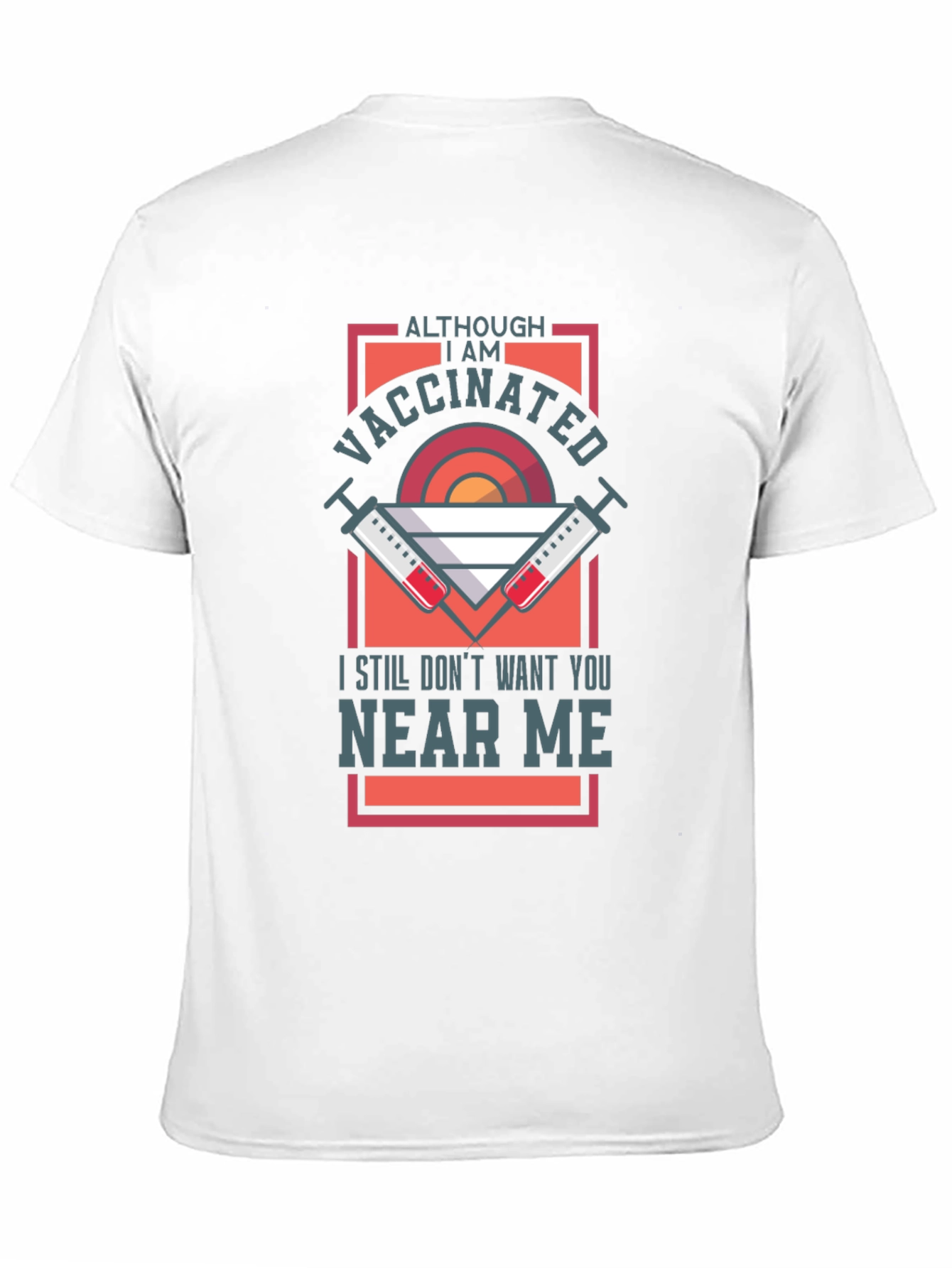 Vaccinated Graphic Tee - Stay Away T-Shirt