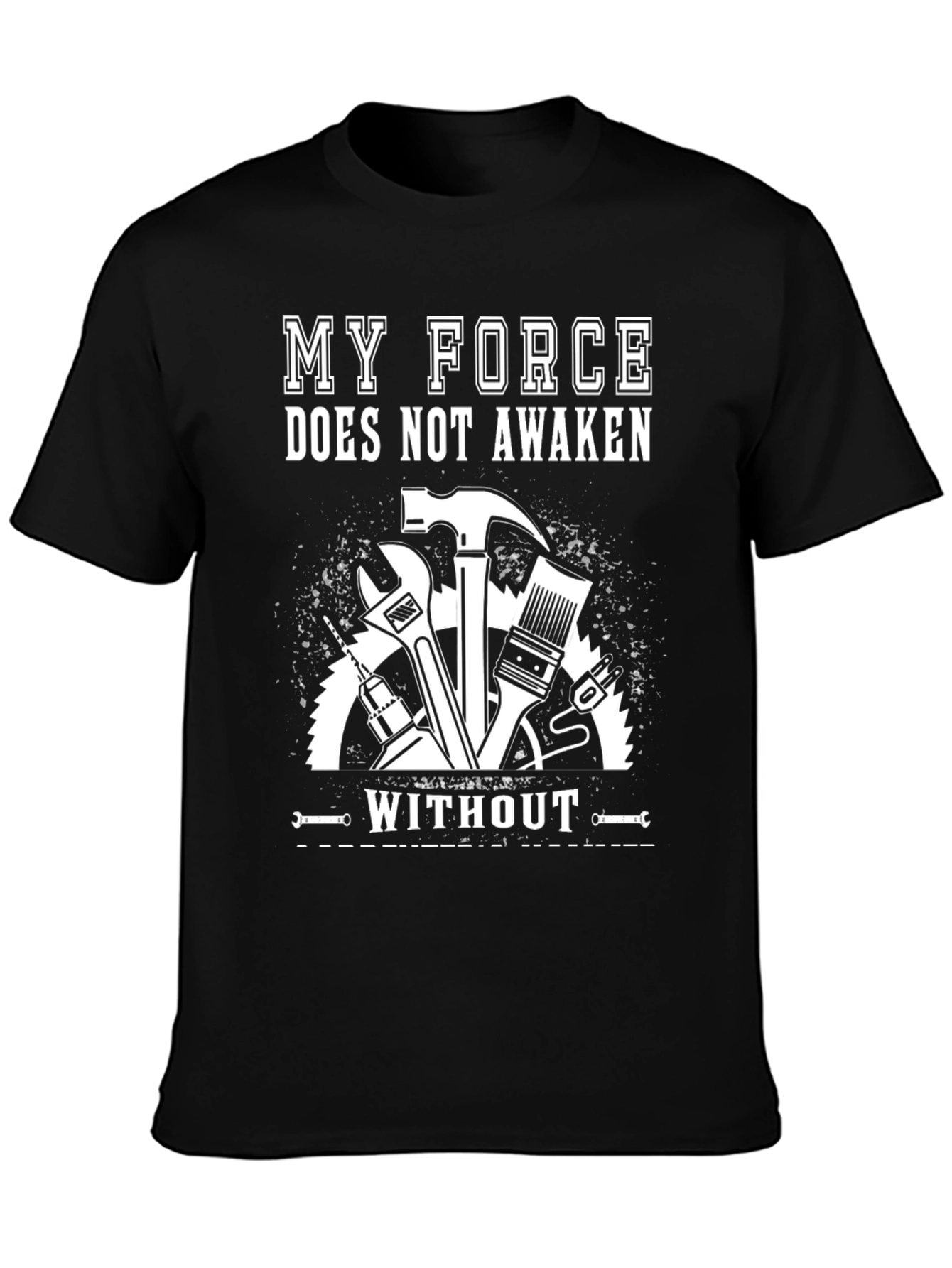 My Force Doesnt Awaken Mens Black T-Shirt