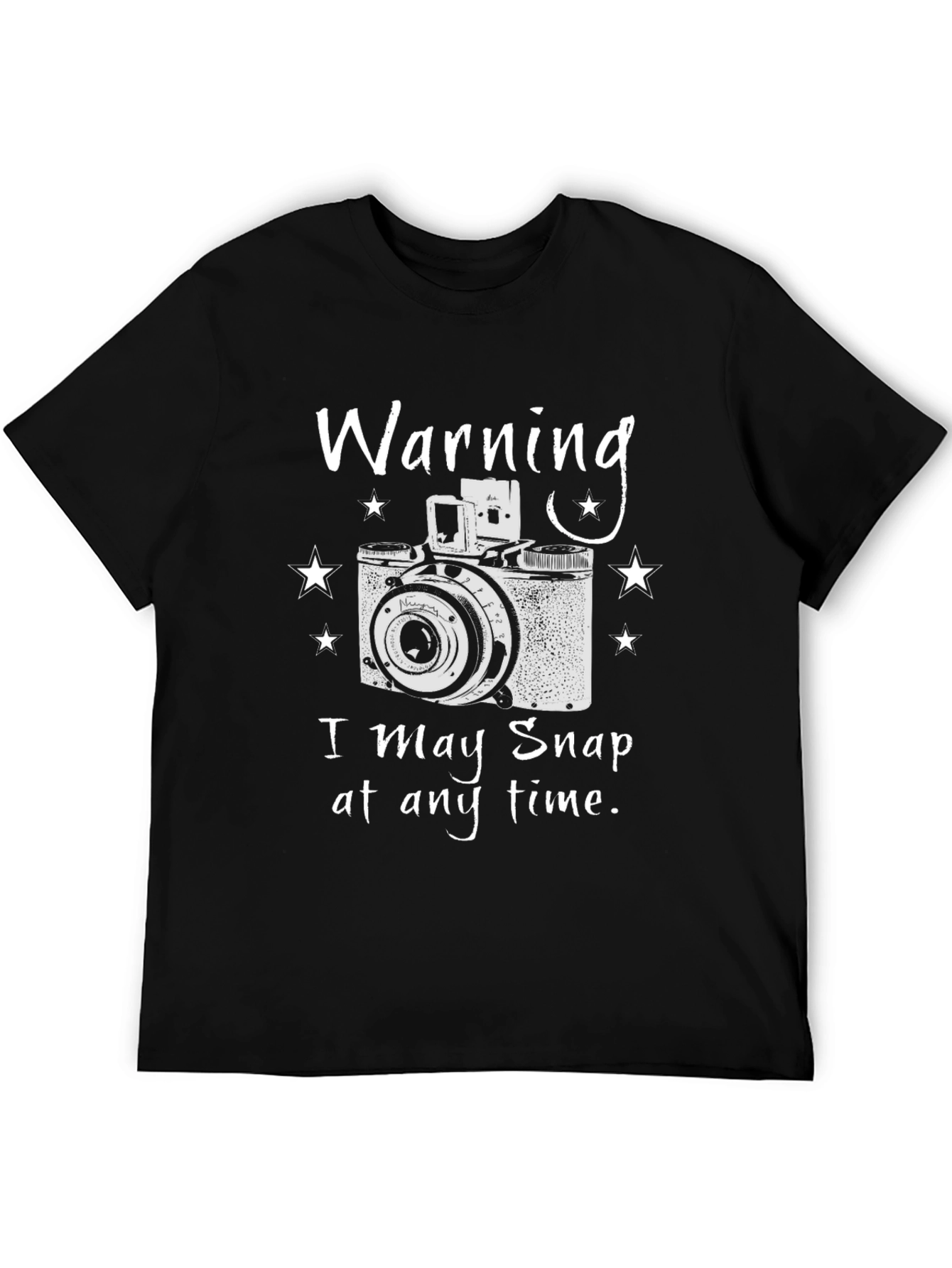 Warning I May Snap T-Shirt - Photographer Gift Tee