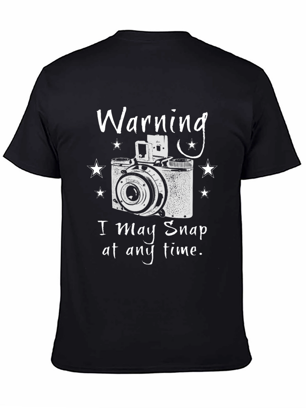 Warning I May Snap T-Shirt - Photographer Gift Tee