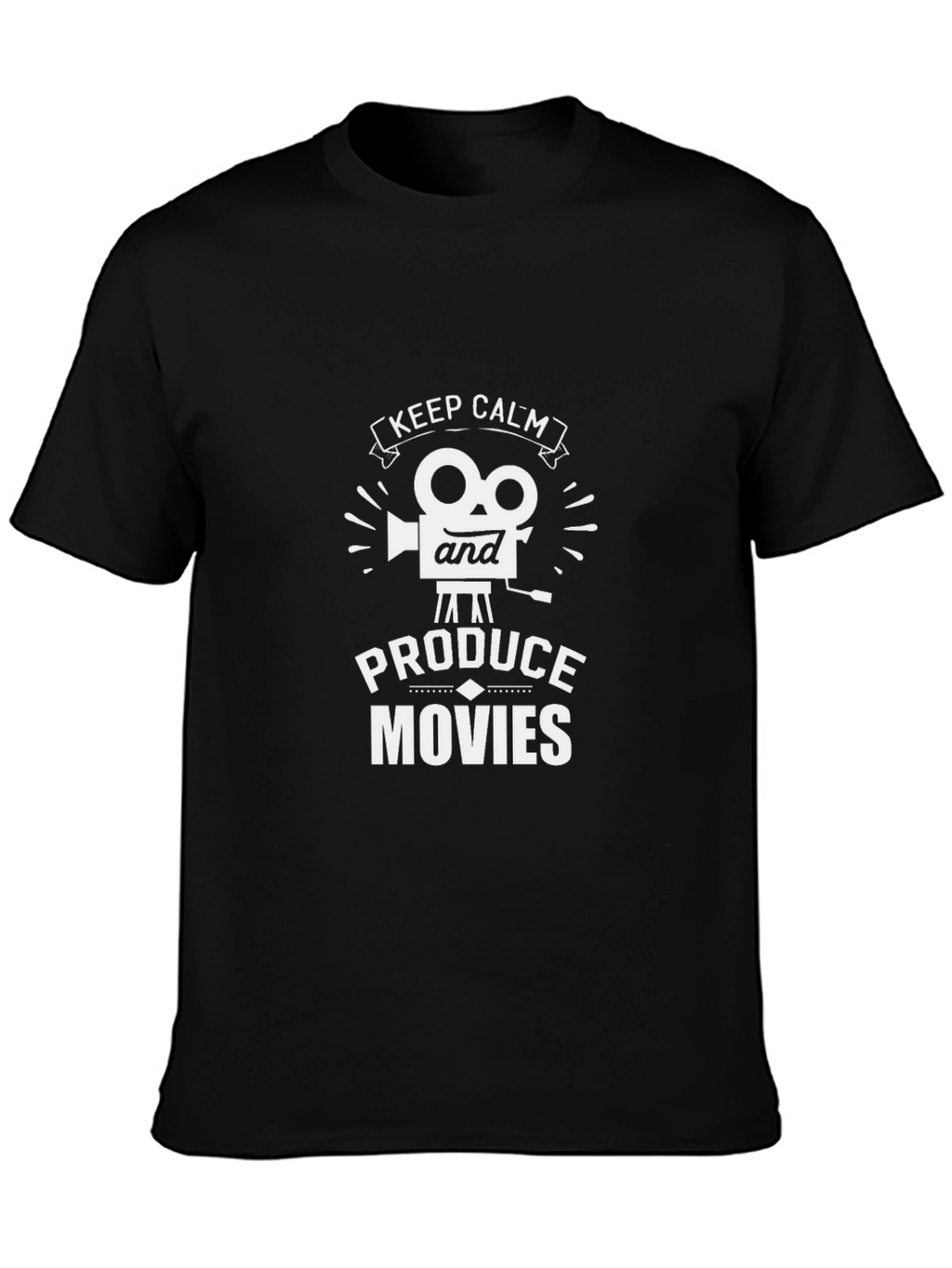 Keep Calm and Produce Movies T-Shirt