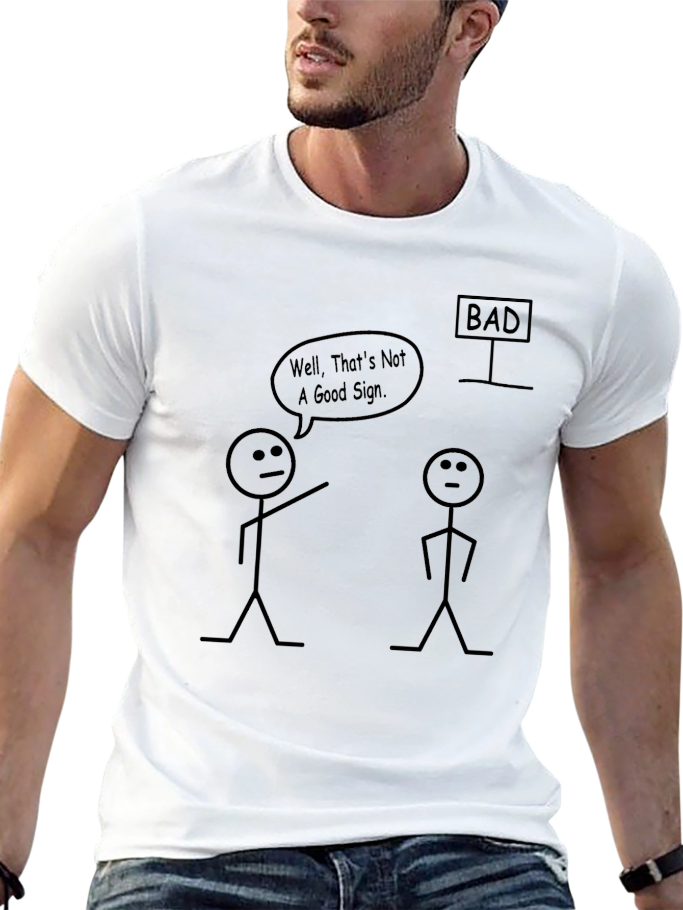 Funny Bad Sign Graphic T-Shirt