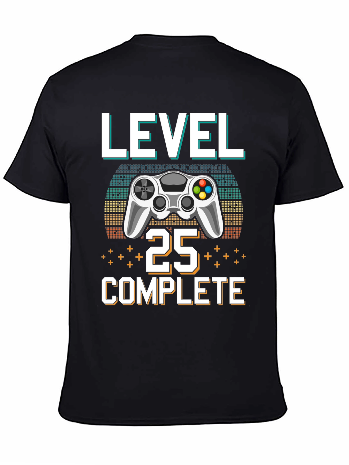 Level 25 Complete Gamer T-Shirt