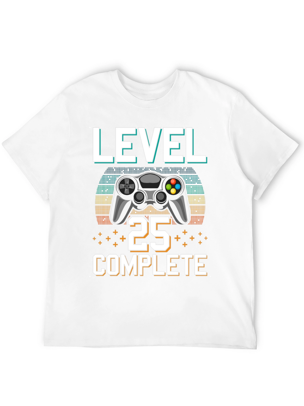 Level 25 Complete Gamer T-Shirt