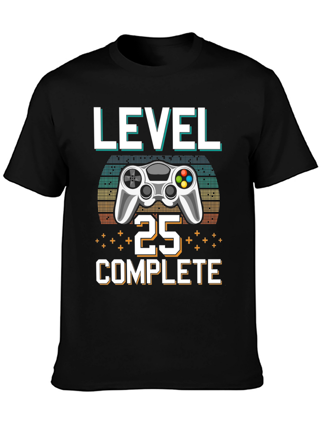 Level 25 Complete Gamer T-Shirt