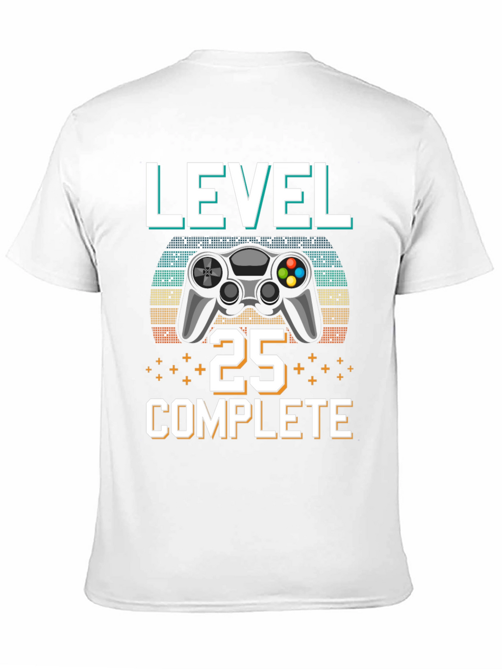 Level 25 Complete Gamer T-Shirt
