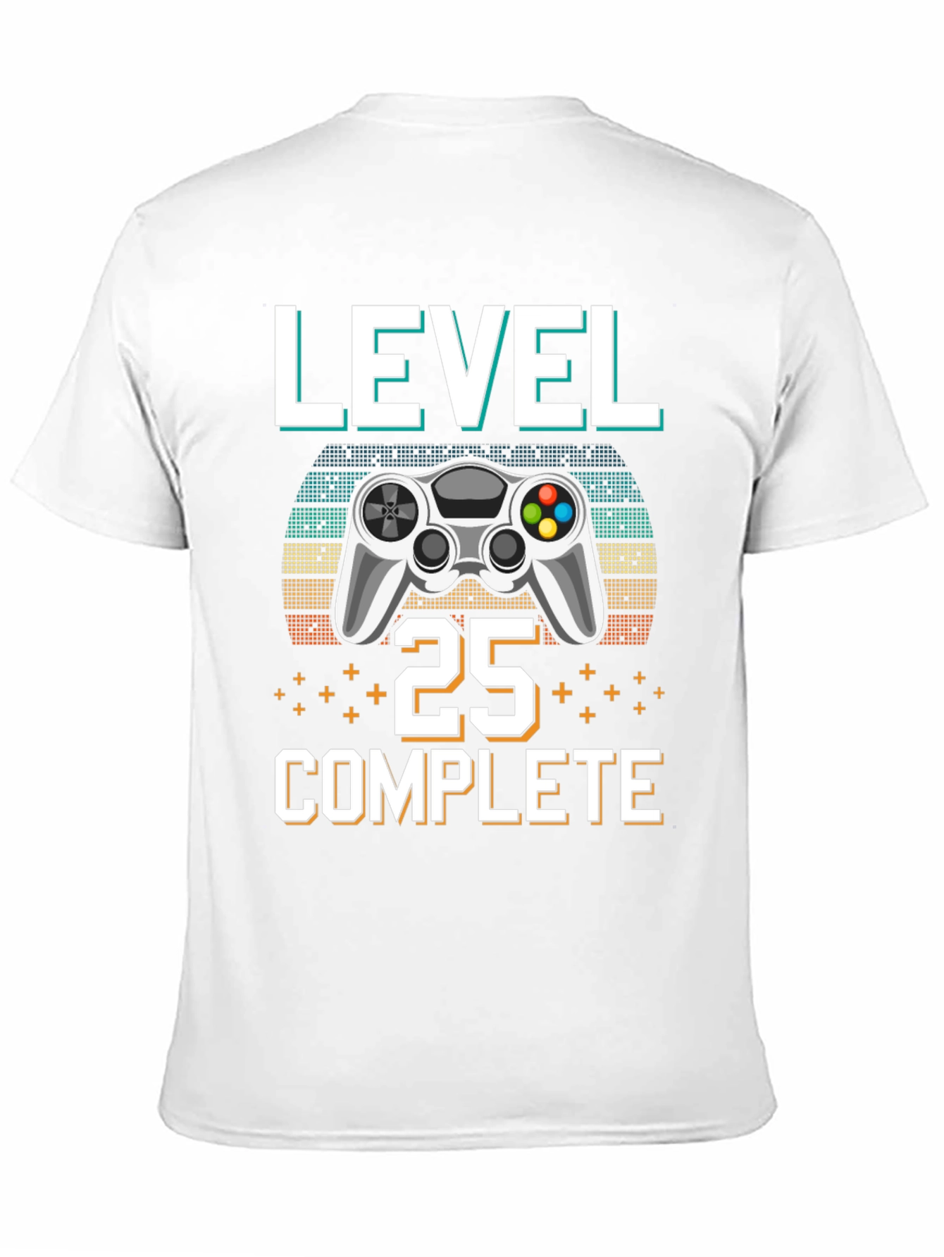 Level 25 Complete Gamer T-Shirt