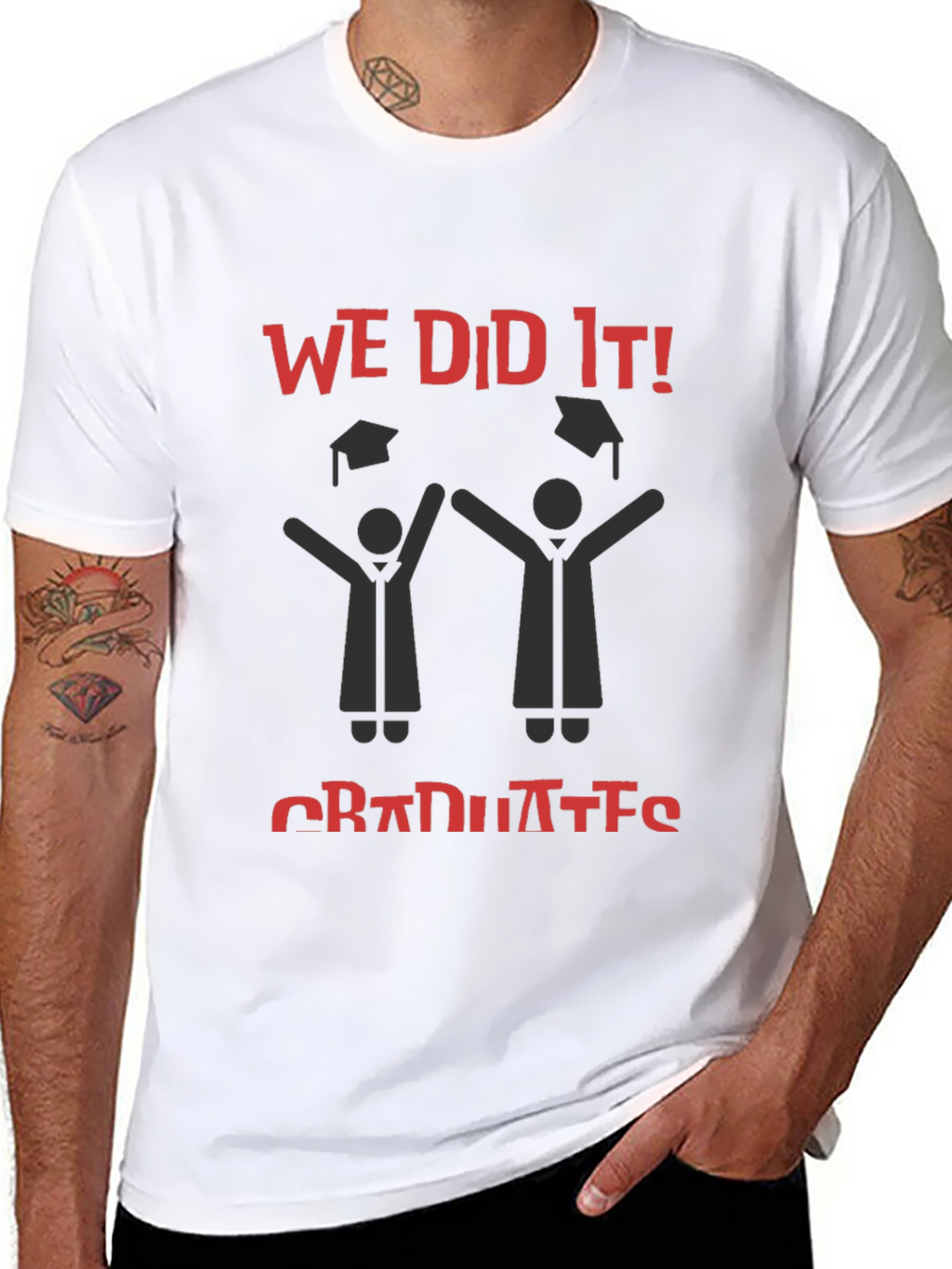 Graduation Celebration T-Shirt - We Did It!