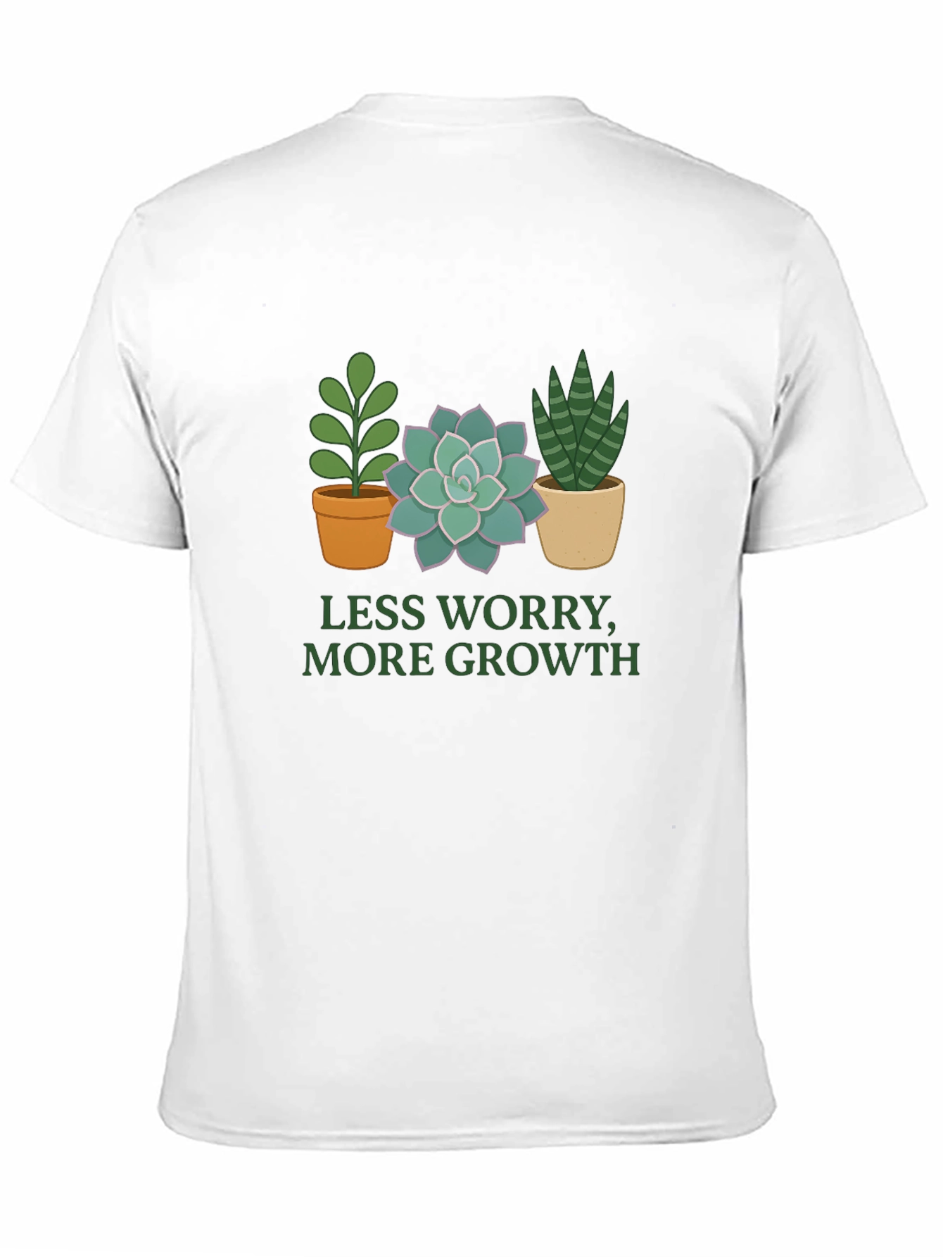 Less Worry More Growth Plant T-Shirt