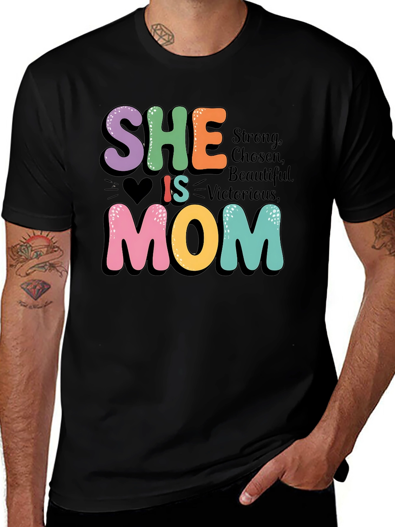 She Is Mom Graphic T-Shirt - Strong Chosen Beautiful Tee