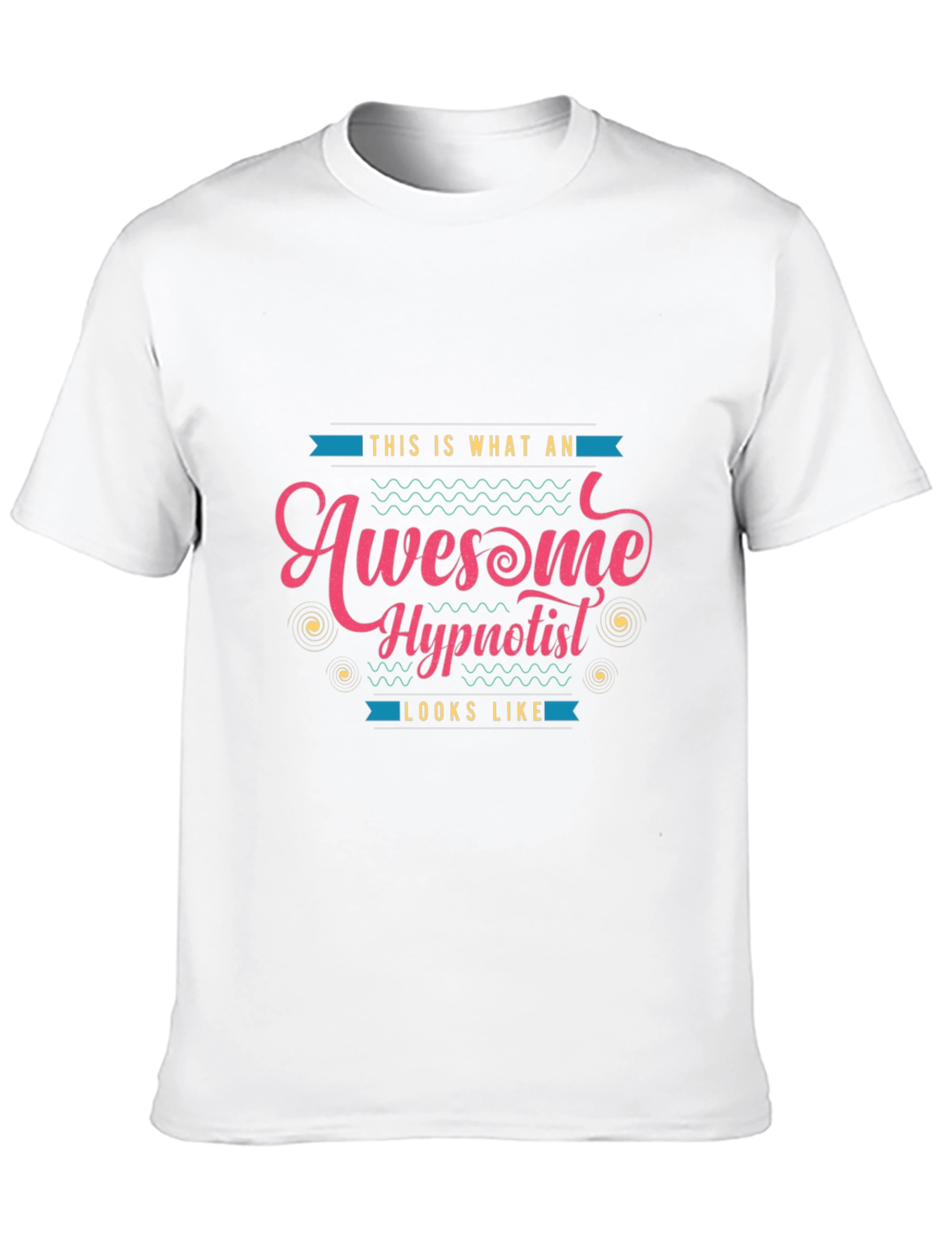 Awesome Hypnotist Graphic T-Shirt