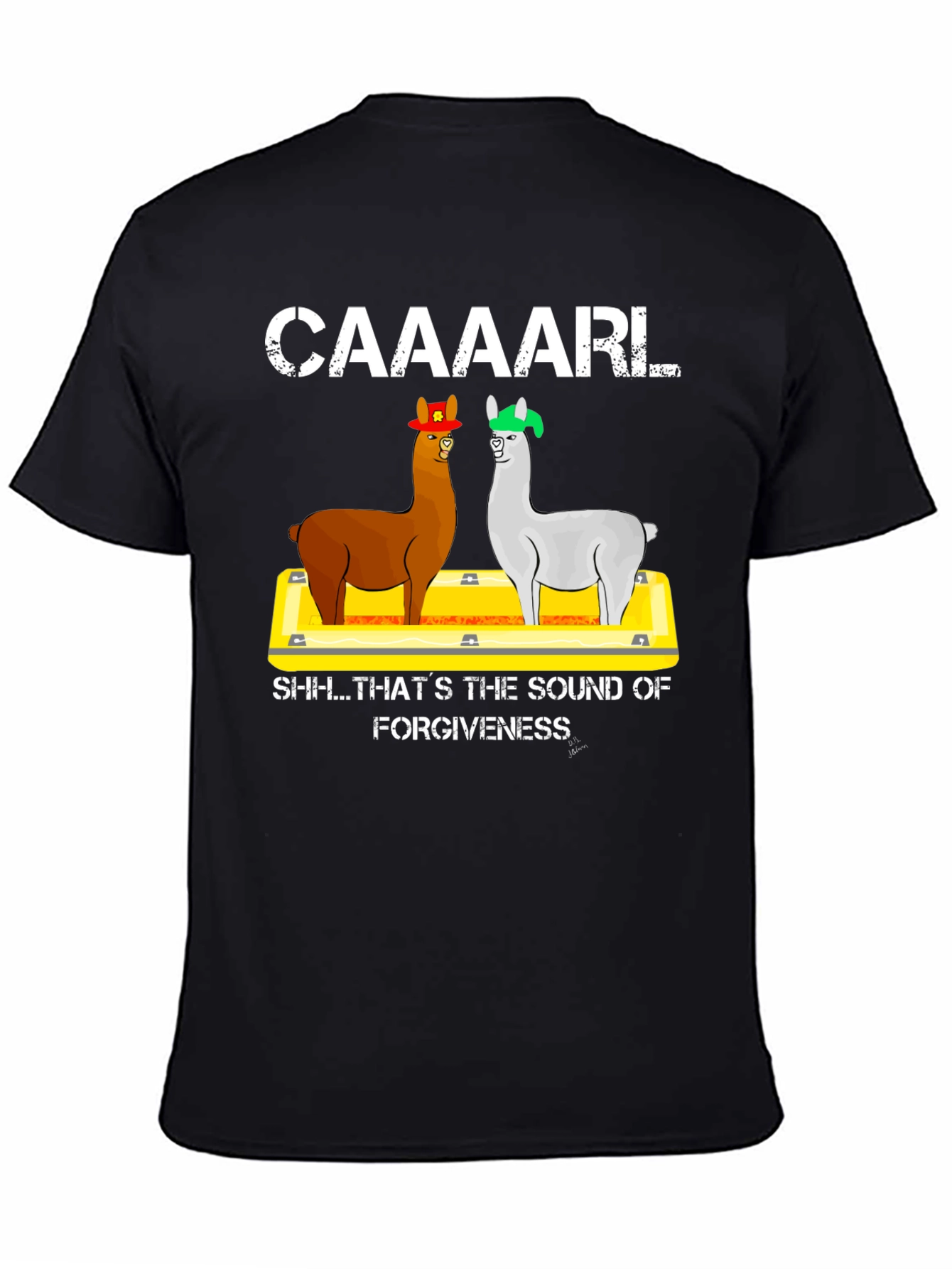 Caaaarl Forgiveness T-Shirt