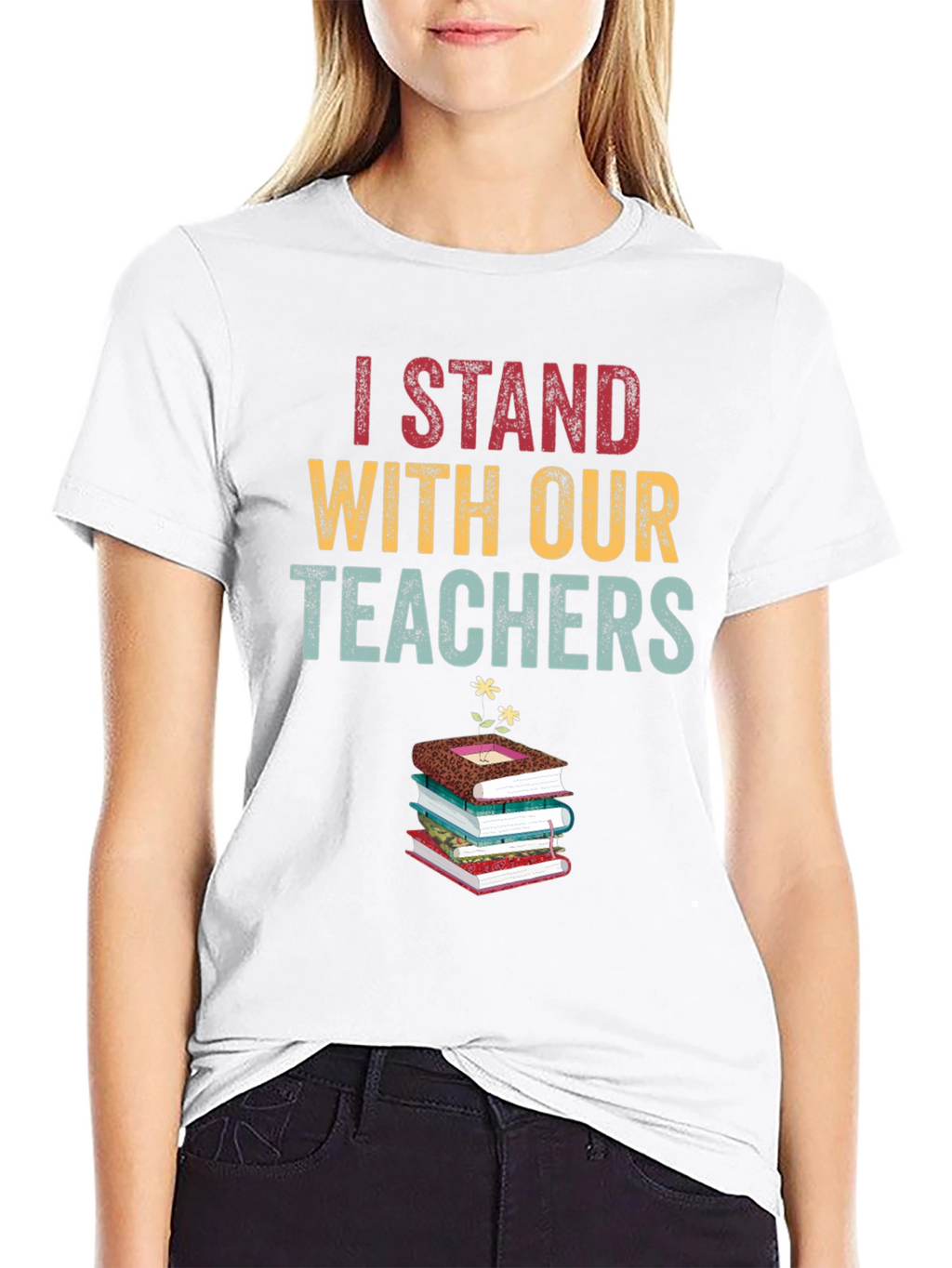 I Stand With Our Teachers Graphic Tee