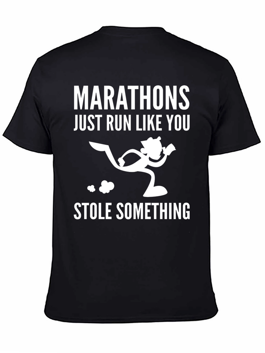 Marathon Running Humor Graphic T-Shirt