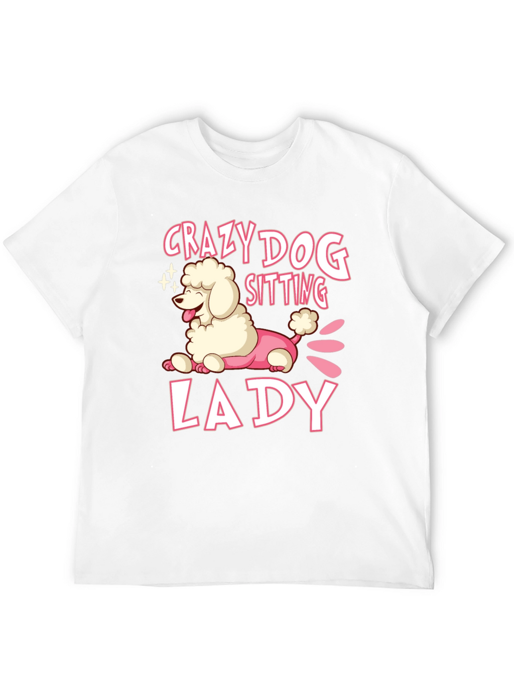 Crazy Dog Lady T-Shirt Cute Poodle Graphic Tee