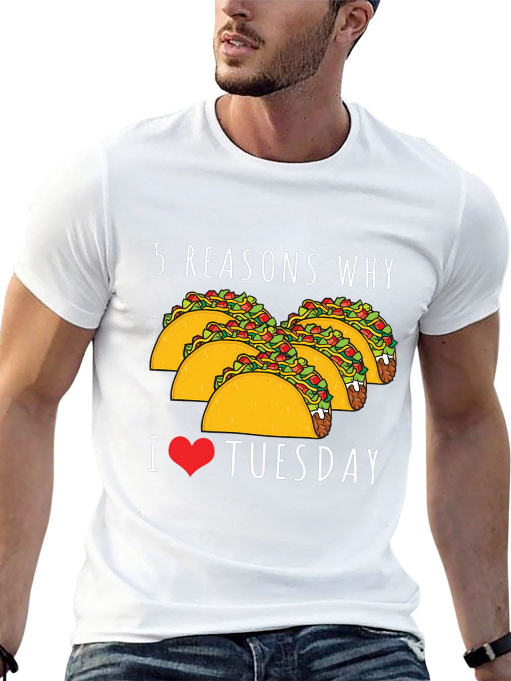 5 Reasons Why: Taco Tuesday Graphic Tee