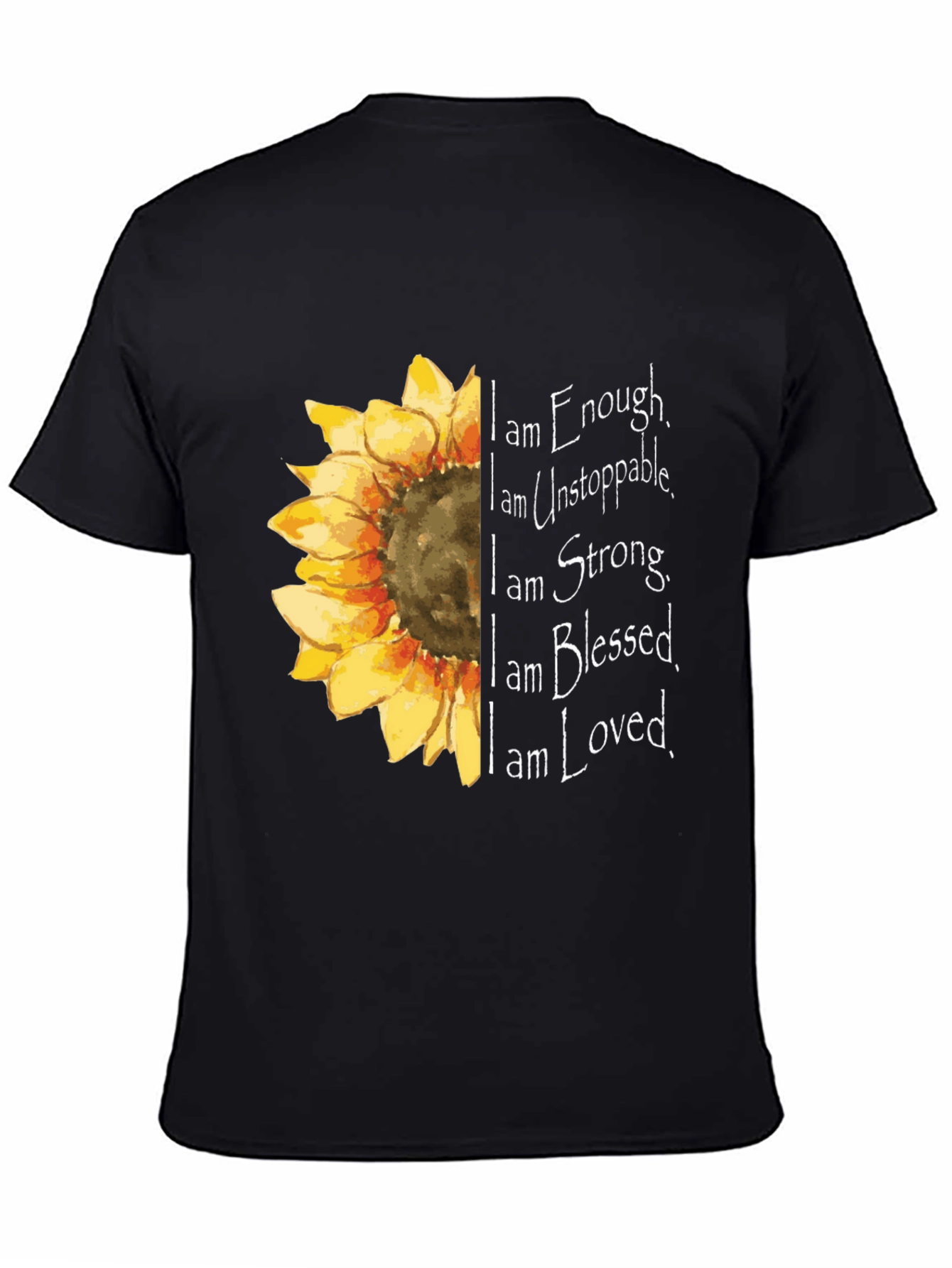 Sunflower Inspirational T-Shirt - Enough Unstoppable Strong