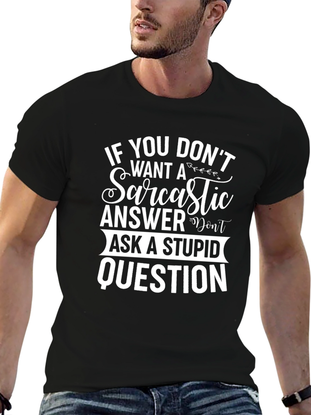 Sarcastic Answer T-Shirt - Funny Graphic Tee