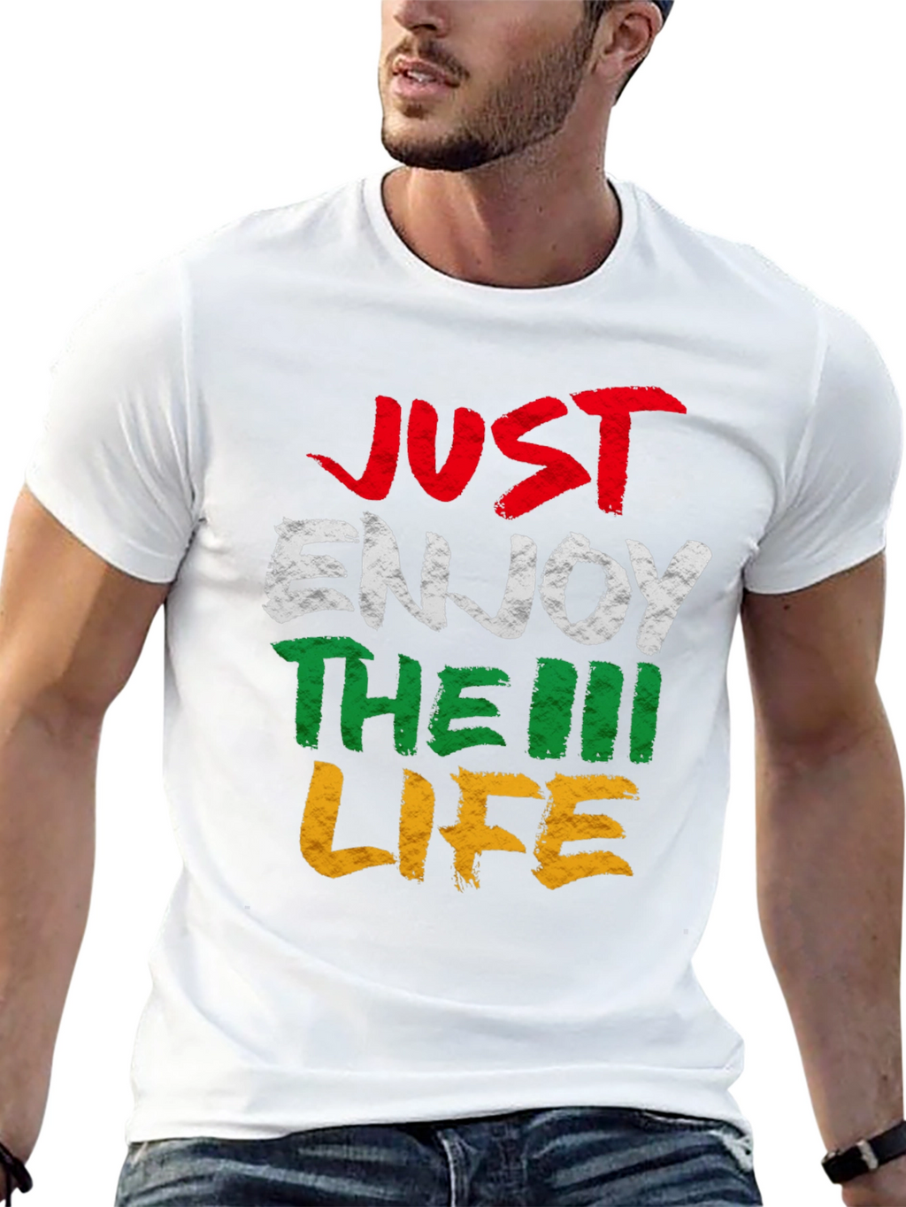 Just Enjoy The Life T-Shirt - Graphic Tee
