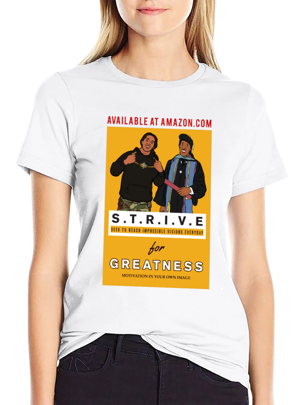 Strive for Greatness Graphic T-Shirt