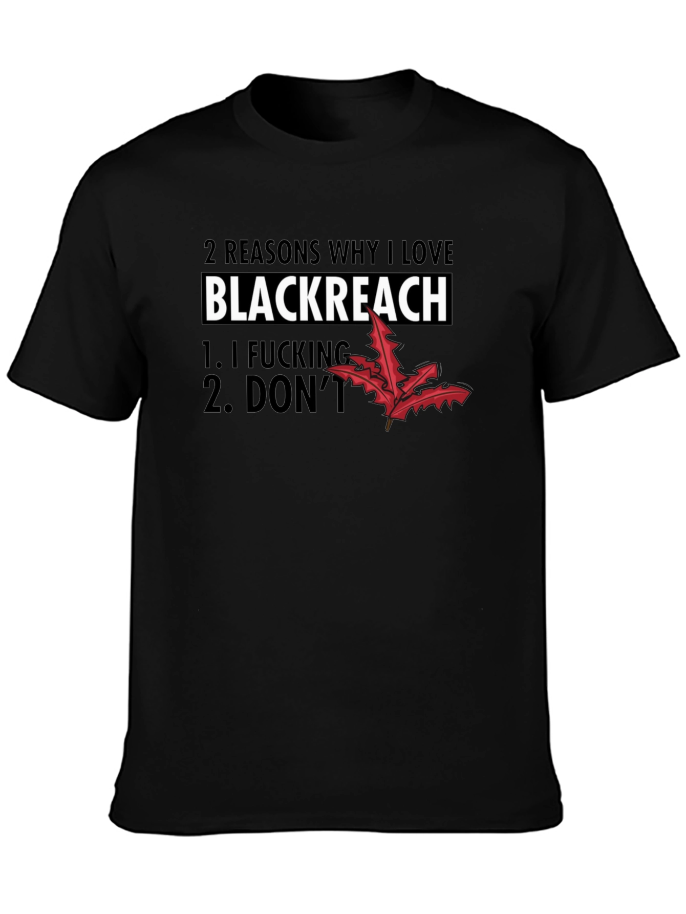 Blackreach T-Shirt: 2 Reasons Why I Love