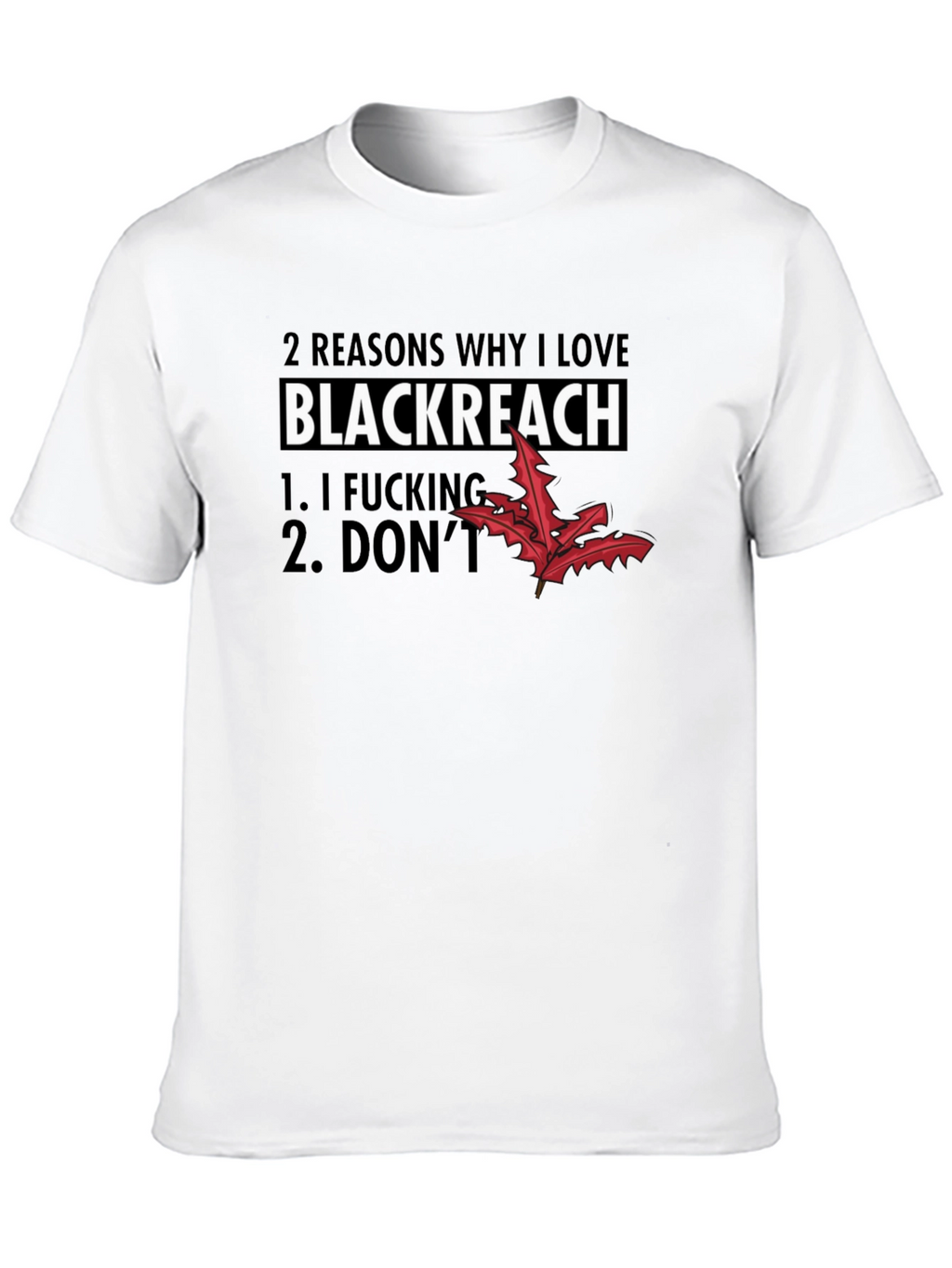 Blackreach T-Shirt: 2 Reasons Why I Love