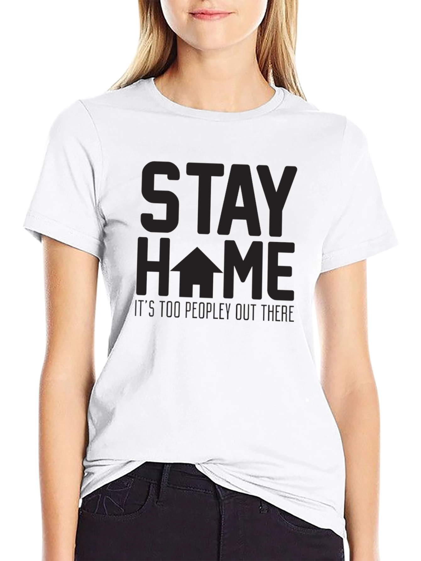 Stay Home T-Shirt - Too Peopley Graphic Tee