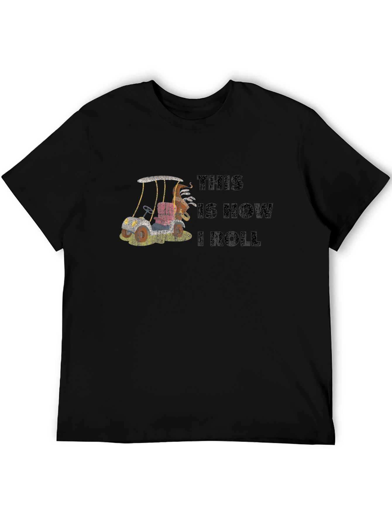 This is How I Roll T-Shirt