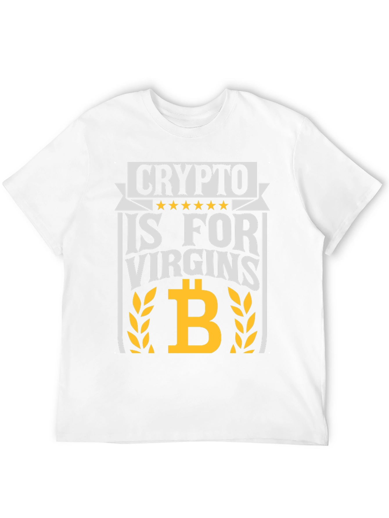 Crypto Is For Virgins Graphic Tee