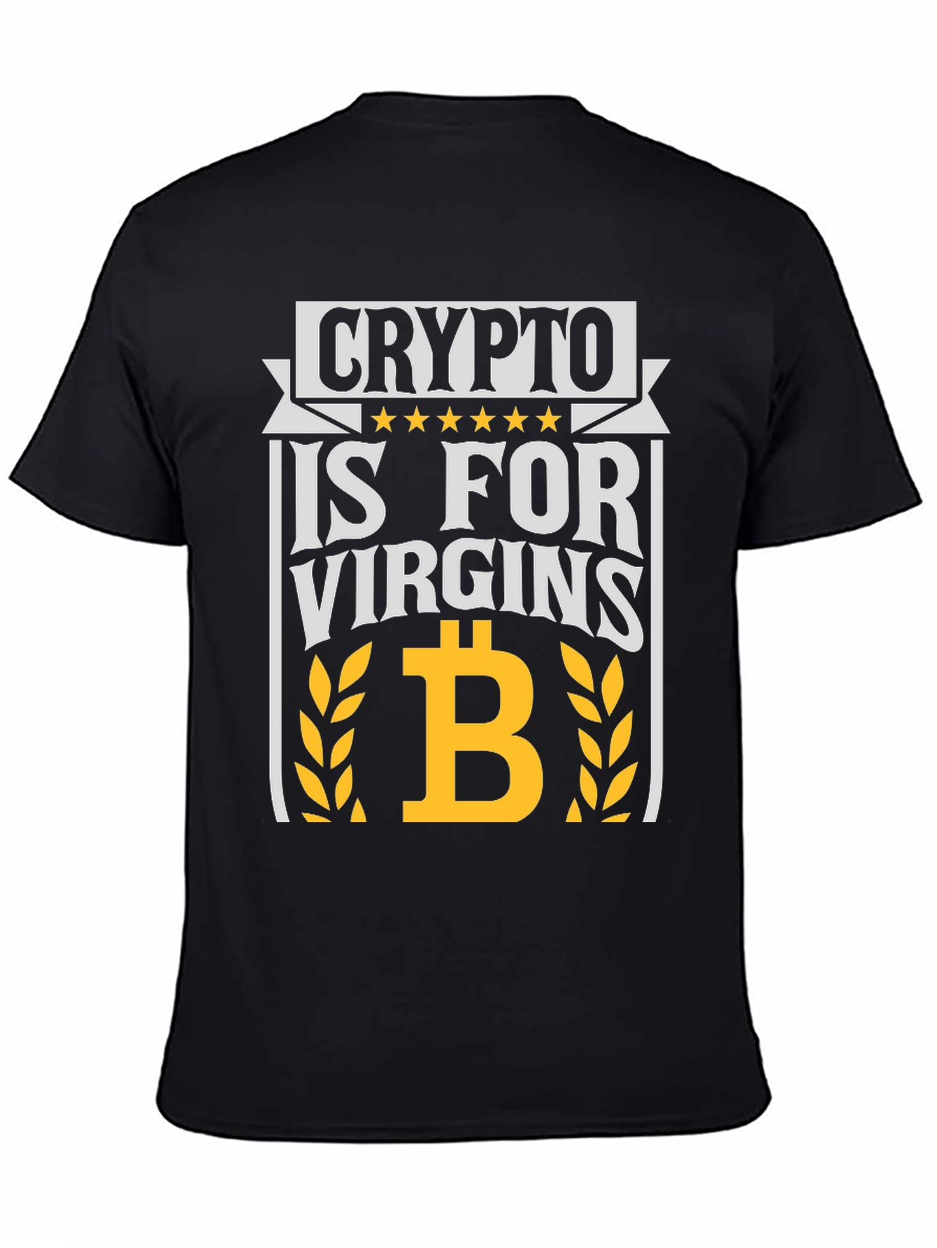 Crypto Is For Virgins Graphic Tee