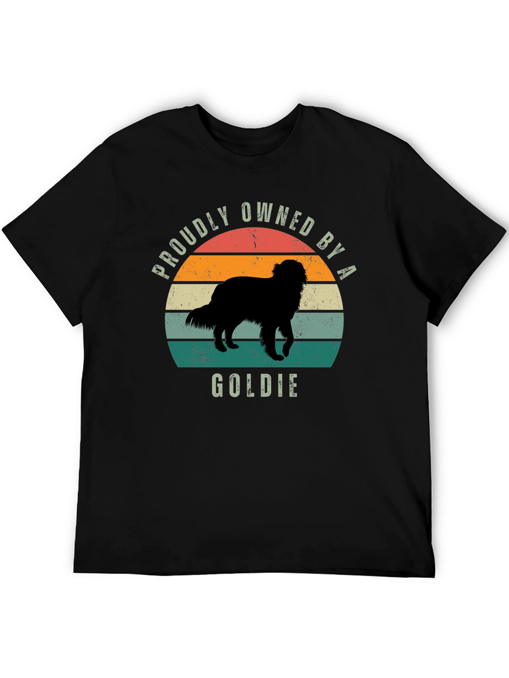 Proudly Owned by a Goldie T-Shirt