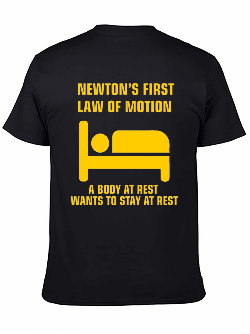 Newtons First Law T-Shirt - Body at Rest