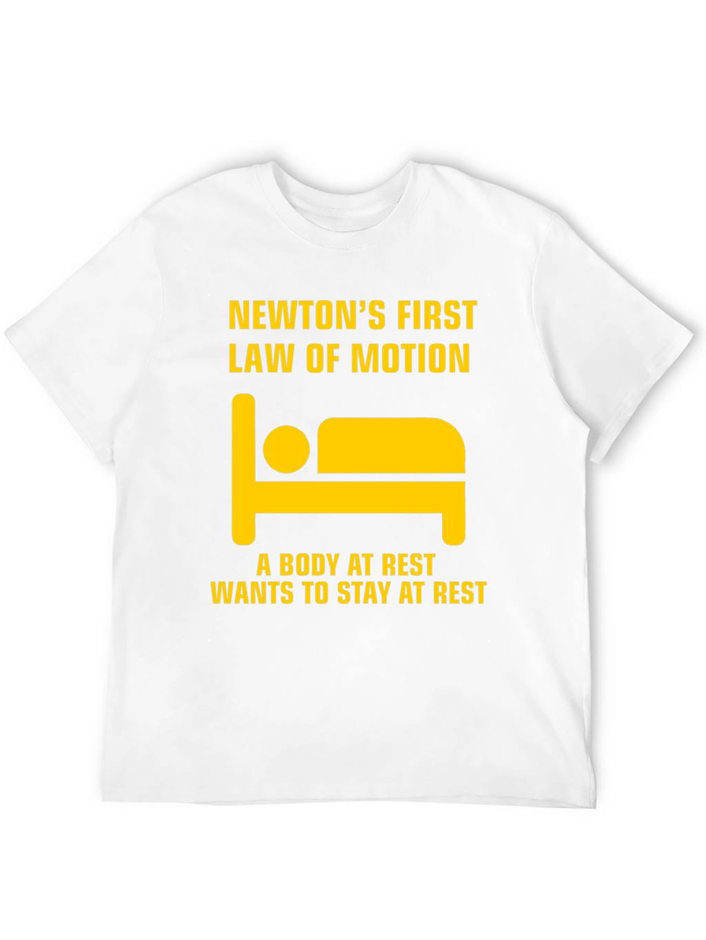 Newtons First Law T-Shirt - Body at Rest
