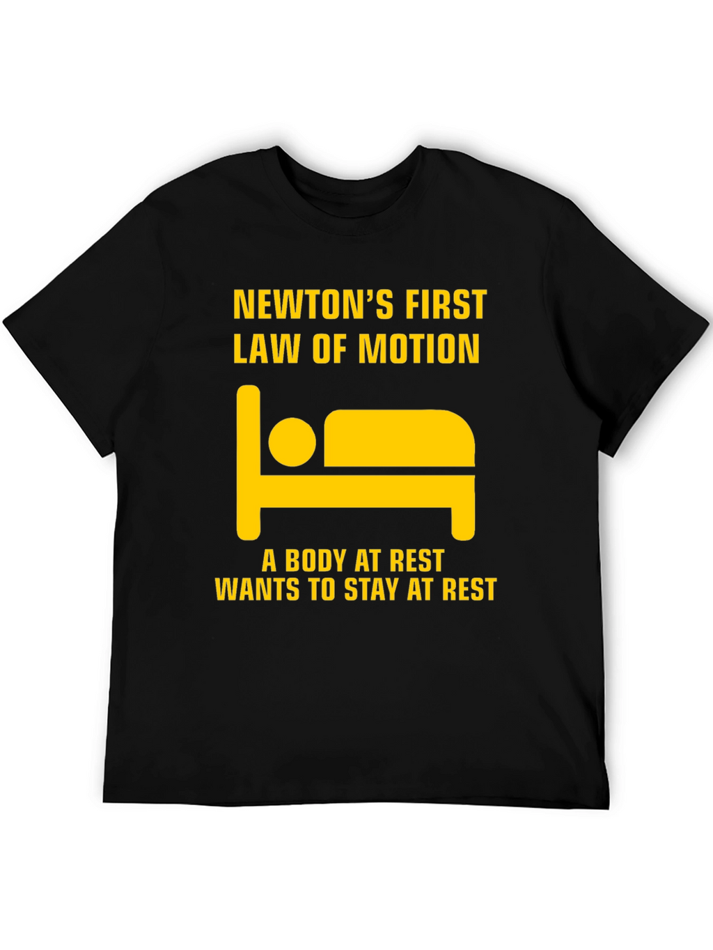 Newtons First Law T-Shirt - Body at Rest