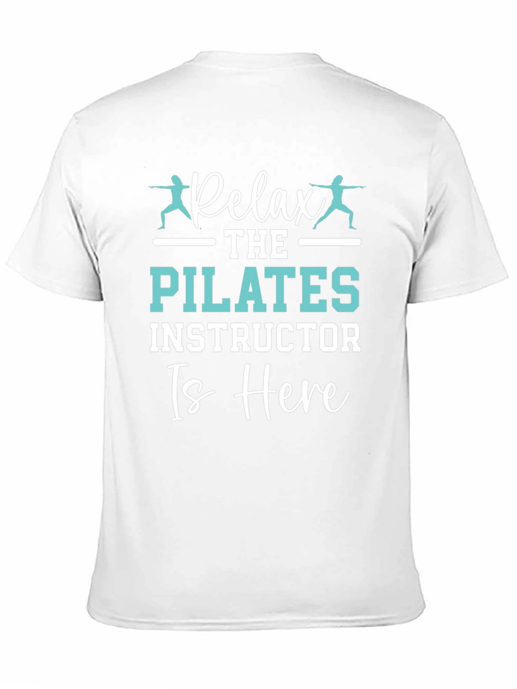 Relax Pilates Instructor T-Shirt