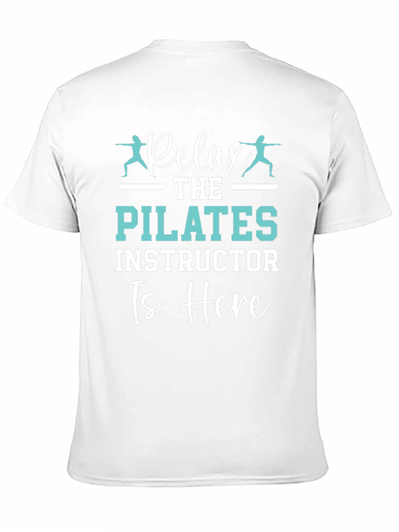 Relax Pilates Instructor T-Shirt