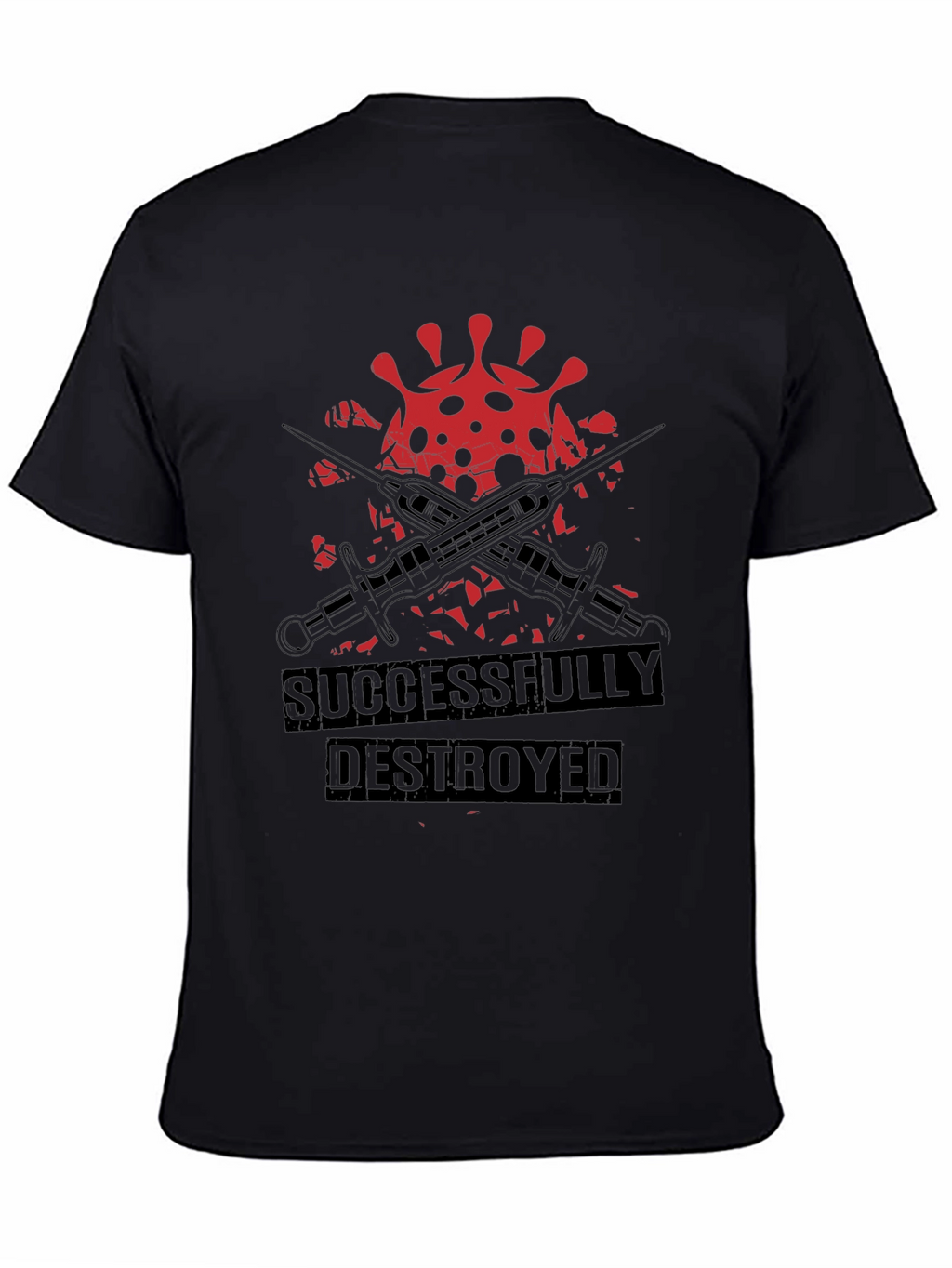 Successfully Destroyed Virus Graphic Tee