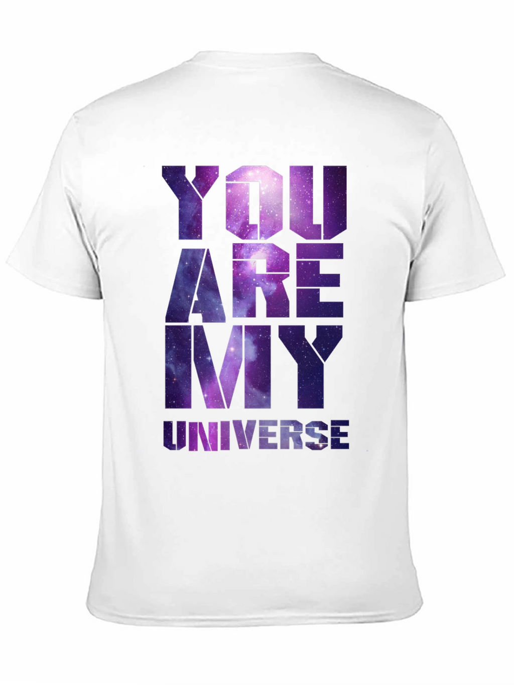 You Are My Universe Graphic Tee